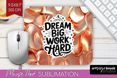 Inspirational Quote Mouse Pad Sublimation - Rose Gold PNG Product Image 1