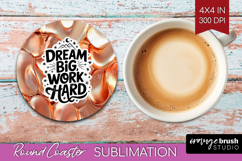 Inspirational Quote Round Coaster - Rose Gold Coaster PNG Product Image 1