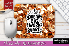 Inspirational Quote Mouse Pad Sublimation - Rose Gold PNG Product Image 1
