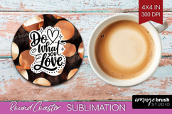 Inspirational Quote Round Coaster - Rose Gold Coaster PNG Product Image 1