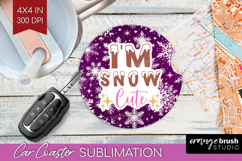 Funny Christmas Quote Car Coaster - Snowflakes Coaster PNG Product Image 1