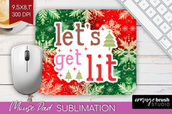 Funny Christmas Quote Mouse Pad Sublimation - Snowflakes PNG Product Image 1