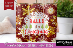 Funny Christmas Quote Tumbler Wrap - Snowflakes Tumbler PNG Product Image 1