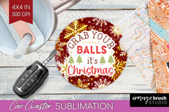 Funny Christmas Quote Car Coaster - Snowflakes Coaster PNG Product Image 1