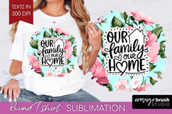 Family Quote Round Tshirt Background - Floral PNG Product Image 1