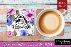 Family Quote Square Coaster - Floral Coaster PNG Sublimation Product Image 1