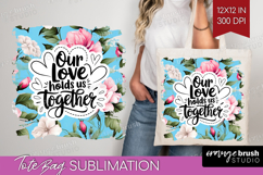 Family Quote Tote Bag - Floral Tote Bag PNG Sublimation Product Image 1