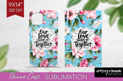 Family Quote Phone Case PNG - Floral Case PNG Sublimation Product Image 1