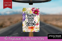 Family Quote Air Freshener PNG - Floral PNG Sublimation Product Image 1