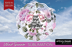 Family Quote Wind Spinner Sublimation PNG - Floral Round Product Image 1