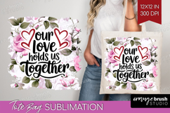 Family Quote Tote Bag - Floral Tote Bag PNG Sublimation Product Image 1