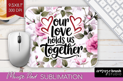 Family Quote Mouse Pad Sublimation - Floral Mousepad PNG Product Image 1