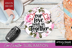 Family Quote Car Coaster - Floral Coaster PNG Sublimation Product Image 1