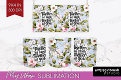 Family Quote Mug Wrap - Floral Mug PNG Sublimation Product Image 1