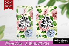 Family Quote Phone Case PNG - Floral Case PNG Sublimation Product Image 1