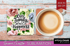Family Quote Square Coaster - Floral Coaster PNG Sublimation Product Image 1