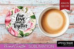 Family Quote Round Coaster - Floral Coaster PNG Sublimation Product Image 1