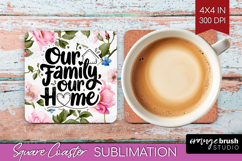 Family Quote Square Coaster - Floral Coaster PNG Sublimation Product Image 1