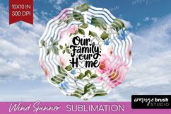 Family Quote Wind Spinner Sublimation PNG - Floral Round Product Image 1