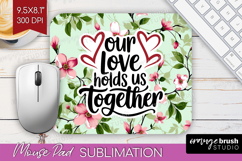 Family Quote Mouse Pad Sublimation - Floral Mousepad PNG Product Image 1