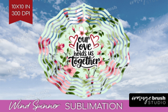 Family Quote Wind Spinner Sublimation PNG - Floral Round Product Image 1