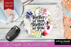Family Quote Car Coaster - Floral Coaster PNG Sublimation Product Image 1