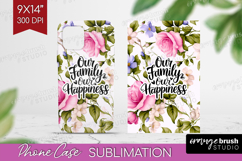 Family Quote Phone Case PNG - Floral Case PNG Sublimation Product Image 1