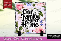 Family Quote Slate PNG - Floral Square Slate Sublimation Product Image 1