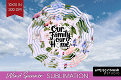 Family Quote Wind Spinner Sublimation PNG - Floral Round Product Image 1