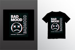 Badmood writing design, suitable for screen printing t-shirt Product Image 1