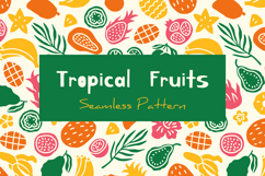 Tropical Fruits Seamless Pattern &amp; Digital Paper PNG JPG EPS Product Image 1