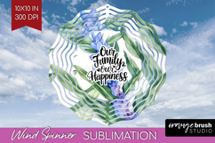 Family Quote Wind Spinner Sublimation PNG - Summer Flowers Product Image 1