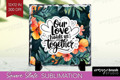 Family Quote Slate PNG - Summer Flowers Square Slate Product Image 1