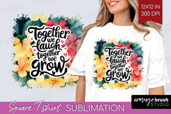 Family Quote Square Tshirt Background - Summer Flowers PNG Product Image 1