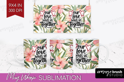 Family Quote Mug Wrap - Summer Flowers Mug PNG Sublimation Product Image 1