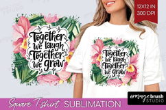 Family Quote Square Tshirt Background - Summer Flowers PNG Product Image 1