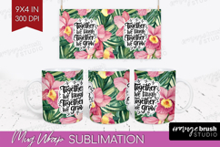 Family Quote Mug Wrap - Summer Flowers Mug PNG Sublimation Product Image 1