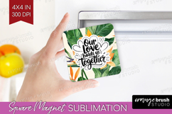 Family Quote Magnet Sublimation - Summer Flowers Square PNG Product Image 1