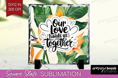 Family Quote Slate PNG - Summer Flowers Square Slate Product Image 1