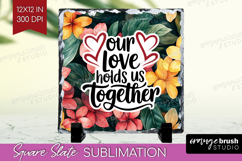 Family Quote Slate PNG - Summer Flowers Square Slate Product Image 1