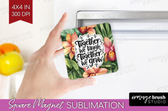 Family Quote Magnet Sublimation - Summer Flowers Square PNG Product Image 1