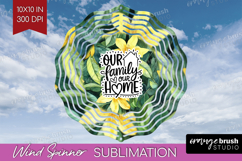 Family Quote Wind Spinner Sublimation PNG - Summer Flowers Product Image 1