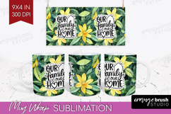 Family Quote Mug Wrap - Summer Flowers Mug PNG Sublimation Product Image 1