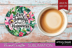 Family Quote Round Coaster - Summer Flowers Coaster PNG Product Image 1