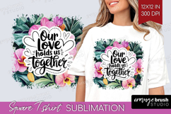 Family Quote Square Tshirt Background - Summer Flowers PNG Product Image 1