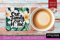 Family Quote Square Coaster - Summer Flowers Coaster PNG Product Image 1