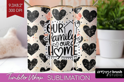 Family Quote Tumbler Wrap - Heart Tumbler PNG Sublimation Product Image 1