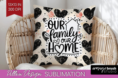 Family Quote Pillow Sublimation - Heart Pillow Cover PNG Product Image 1