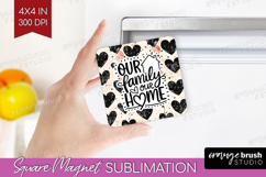 Family Quote Magnet Sublimation - Heart Square Magnet PNG Product Image 1