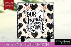 Family Quote Slate PNG - Heart Square Slate Sublimation Product Image 1